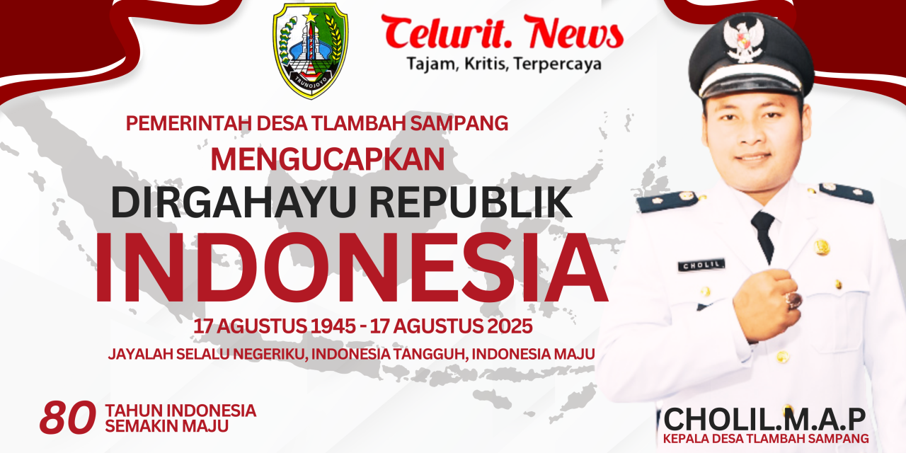 Pemerintah Desa Tlambah Sampang mengucapkan Dirgahayu Republik Indonesia Ke -80