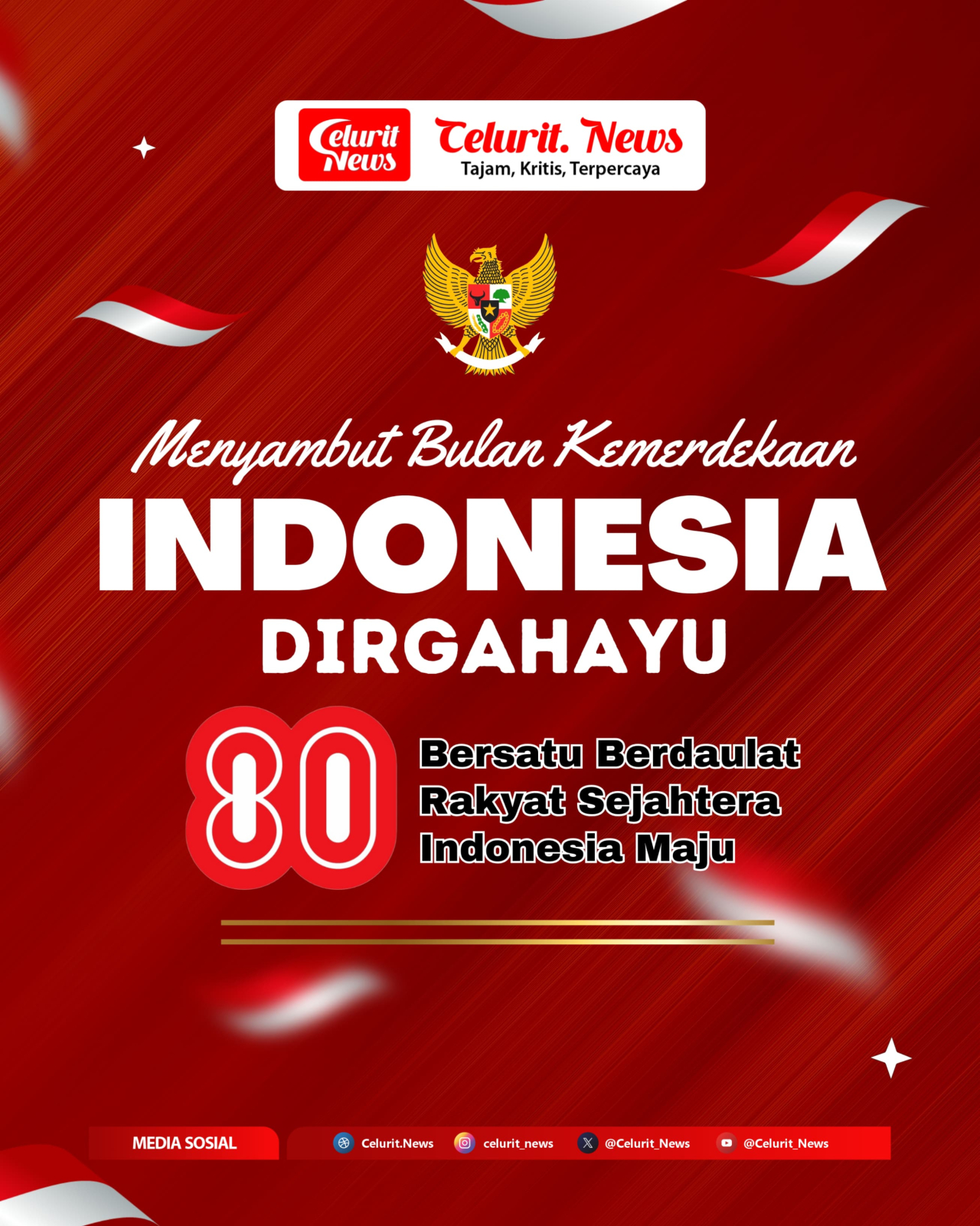 Jajaran Redaksi Celurit.news Menyambut hari kemerdekaan ke 80 tahun